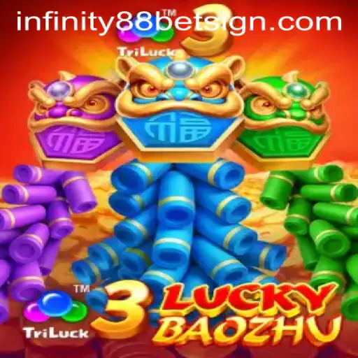 Exploring the Fascinating World of 3LuckyBaozhu with INFINITY88BET