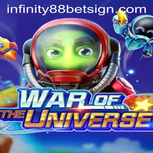 Discover the Epic World of WAROFTHEUNIVERSE with INFINITY88BET