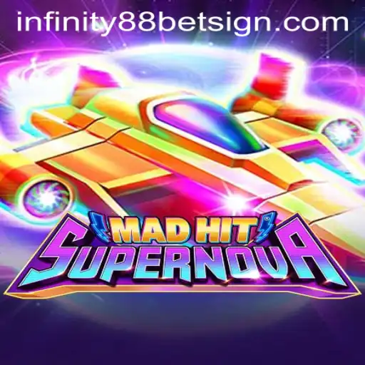 Exploring the Thrilling Universe of MadHitSupernova and INFINITY88BET